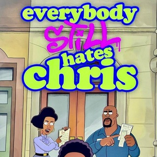 everybody_still_hates_chris