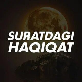 suratdagixaqiqat_yangiliklar